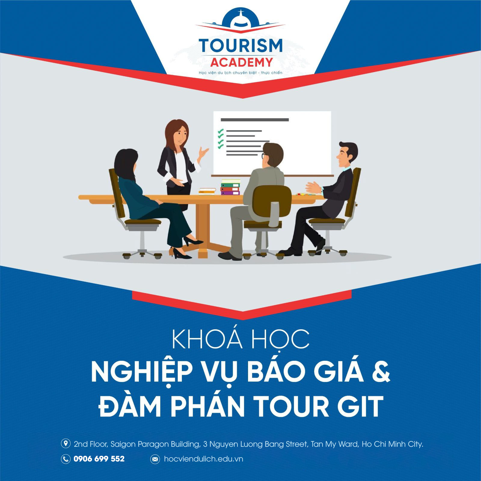 NGHIỆP VỤ BÁO GIÁ & ĐÀM PHÁN TOUR GIT ( KHÁCH ĐOÀN)